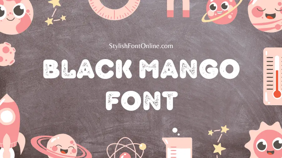 Black Mango Font