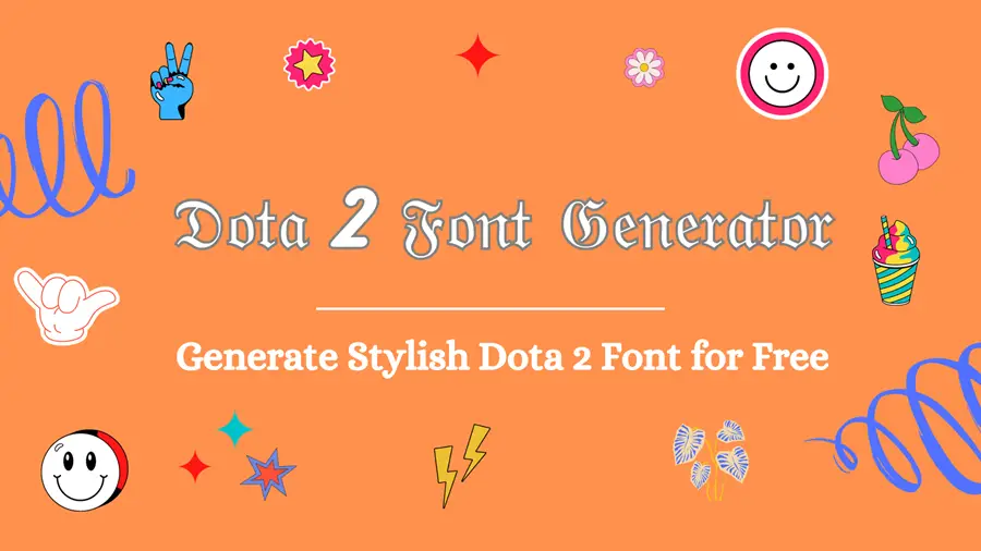 Dota 2 Font Generator