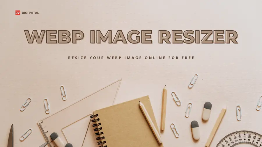 WebP Image Resizer