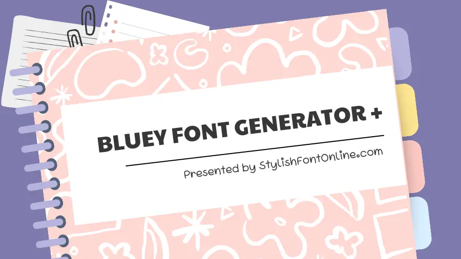 Bluey Font Generator