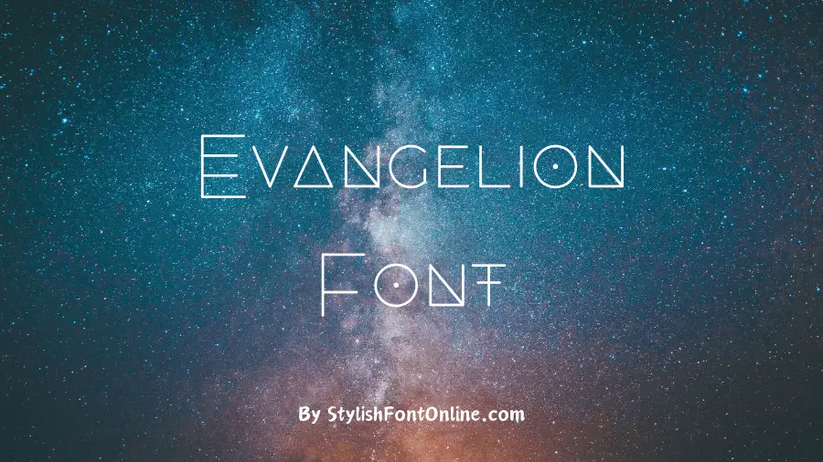 Evangelion Font