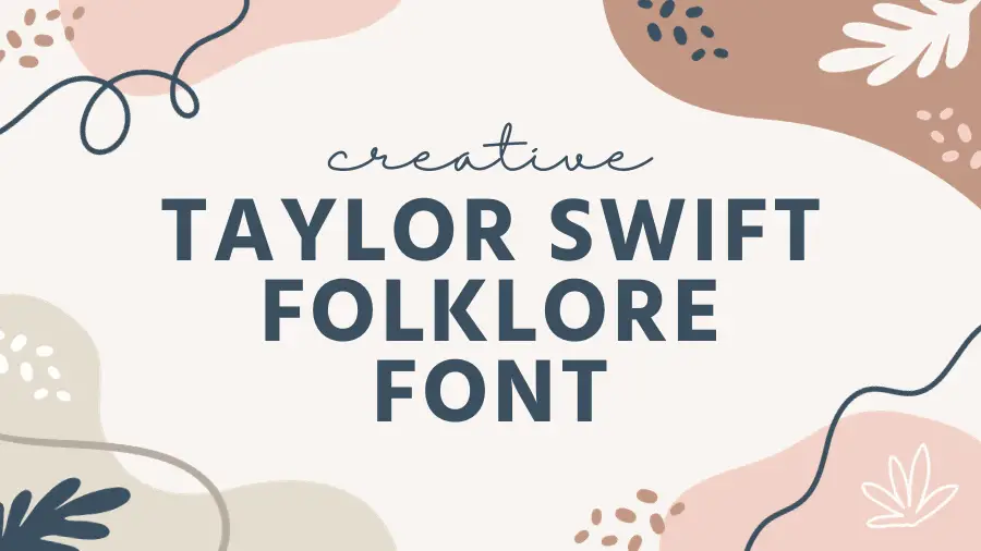 Taylor Swift Folklore Font